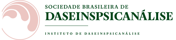 Sociedade Brasileira de Daseinspsicanálise – Instituto Daseinspsicanálise